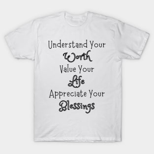 Understand Your Worth T-Shirt